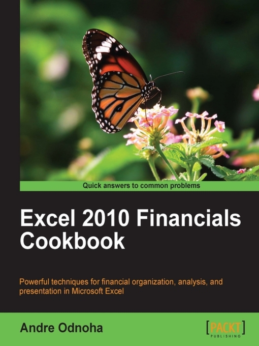 Title details for Excel 2010 Financials Cookbook by Andre Odnoha - Available